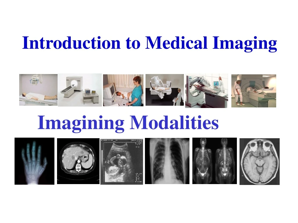 introduction to medical imaging