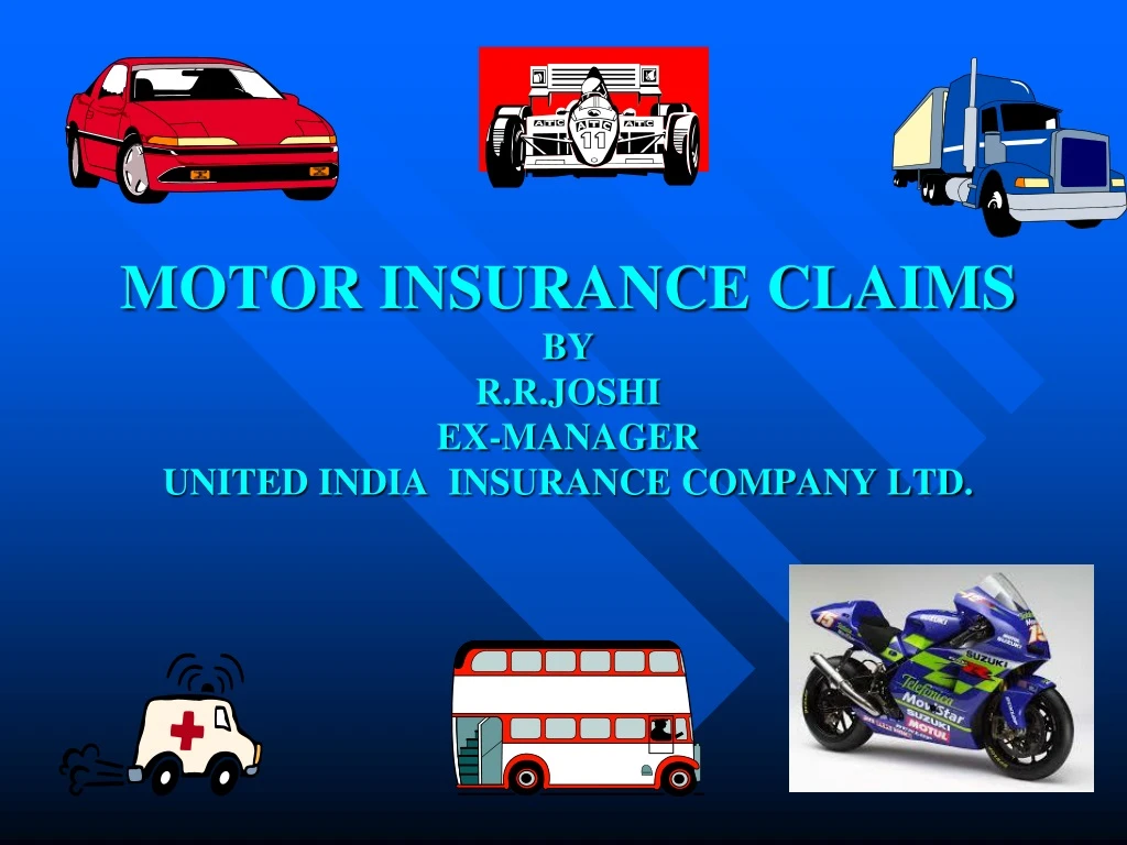 motor insurance claims by r r joshi ex manager united india insurance company ltd