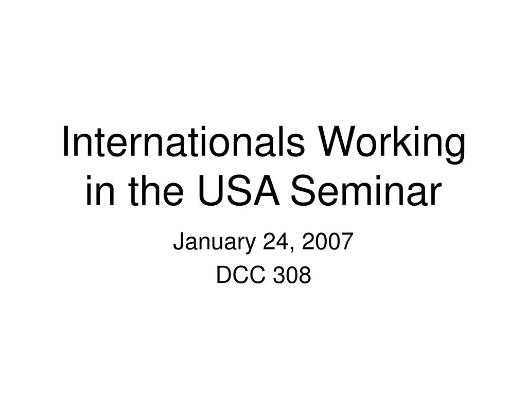 internationals working in the usa seminar