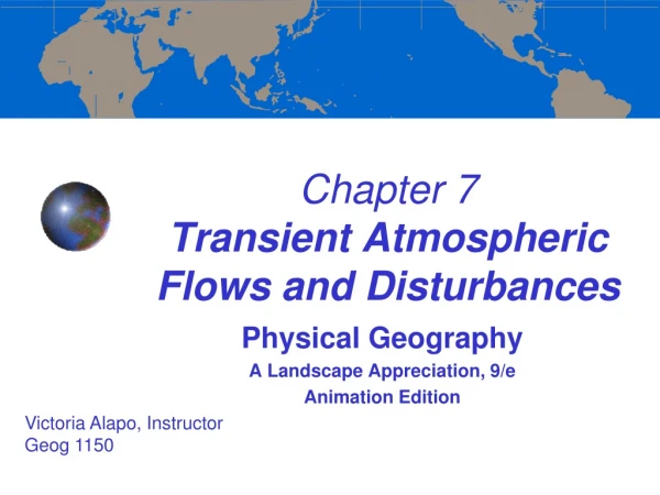 Chapter 7 Transient Atmospheric Flows and Disturbances