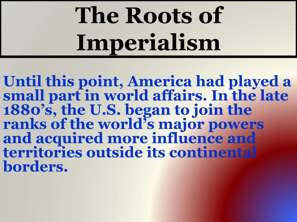 the roots of imperialism