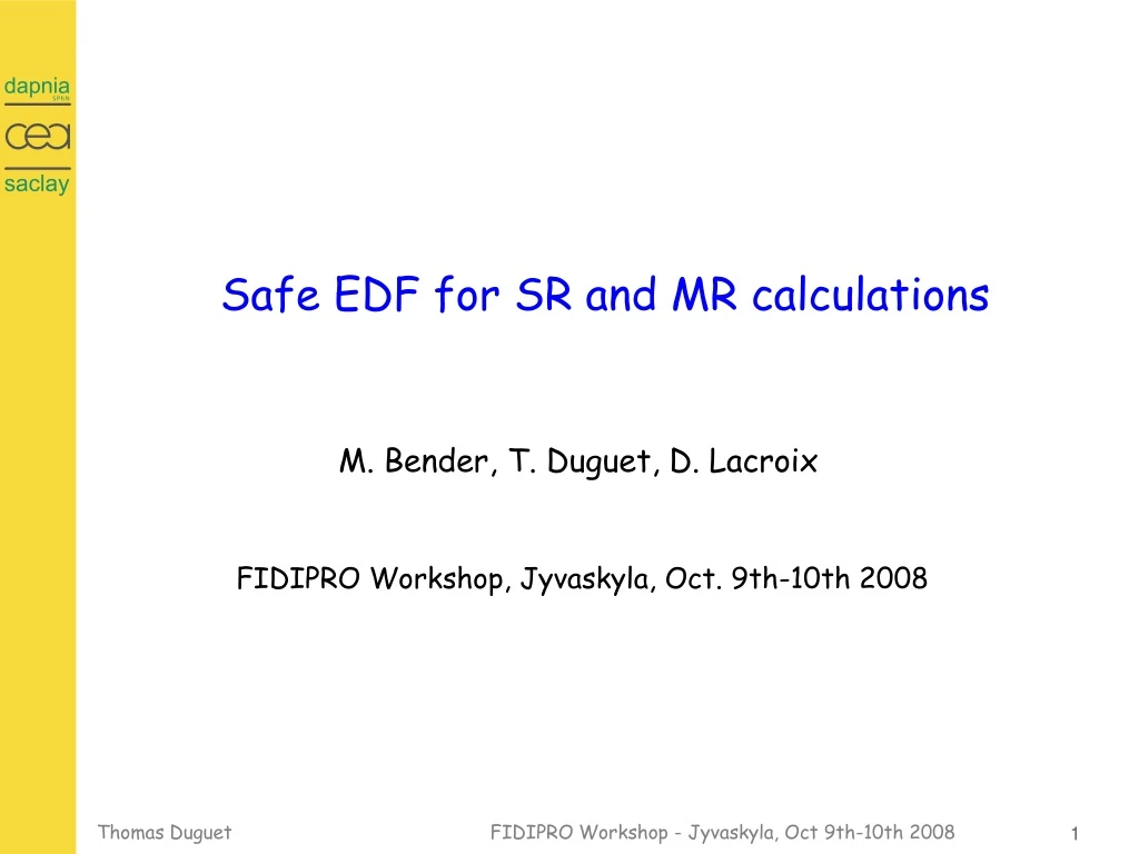 safe edf for sr and mr calculations