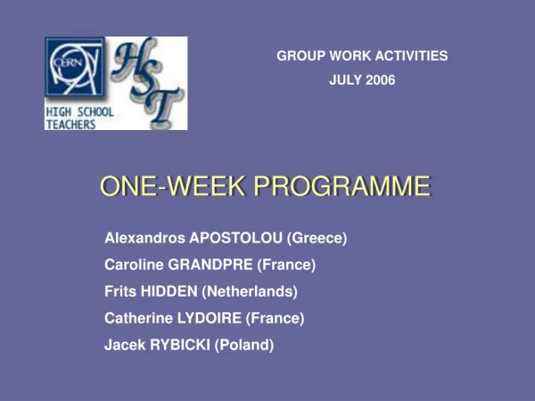 GROUP WORK ACTIVITIES JULY 2006