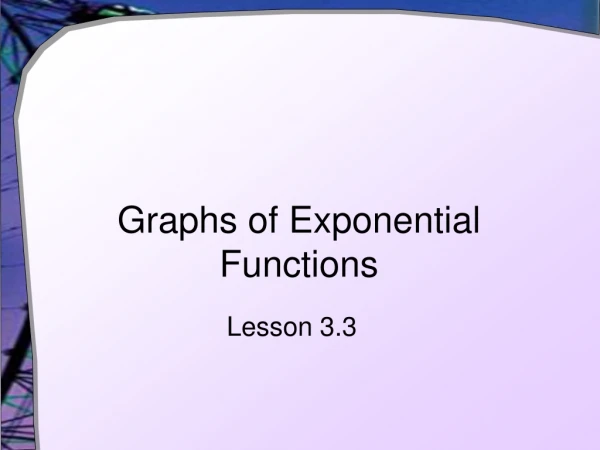 Graphs of Exponential Functions