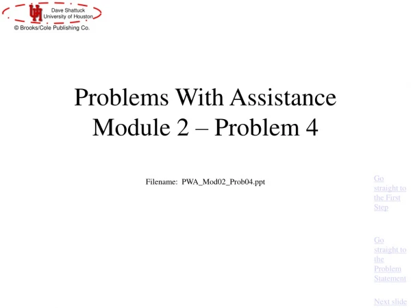 Problems With Assistance Module 2 – Problem 4