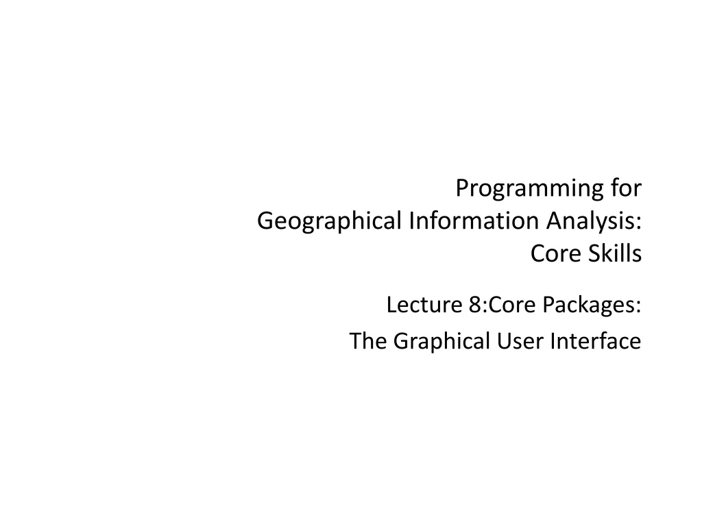 programming for geographical information analysis core skills