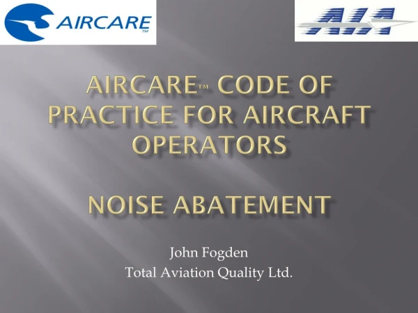 Aircare ™  Code of Practice for Aircraft operators Noise Abatement