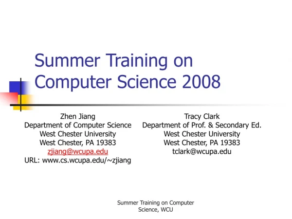 Summer Training on Computer Science 2008