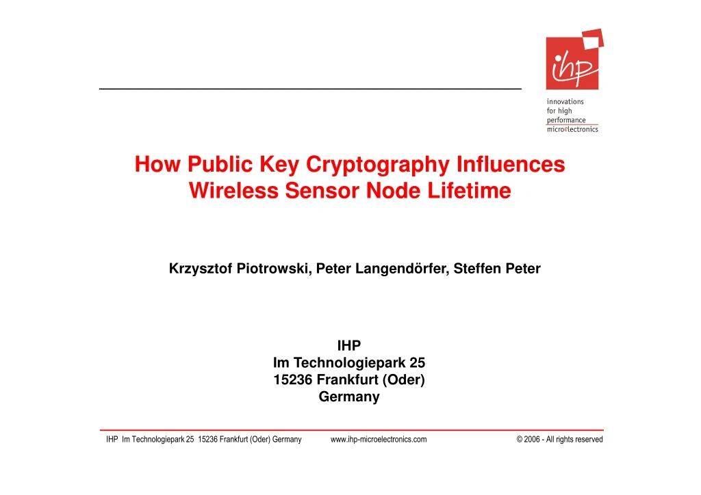 how public key cryptography influences wireless sensor node lifetime