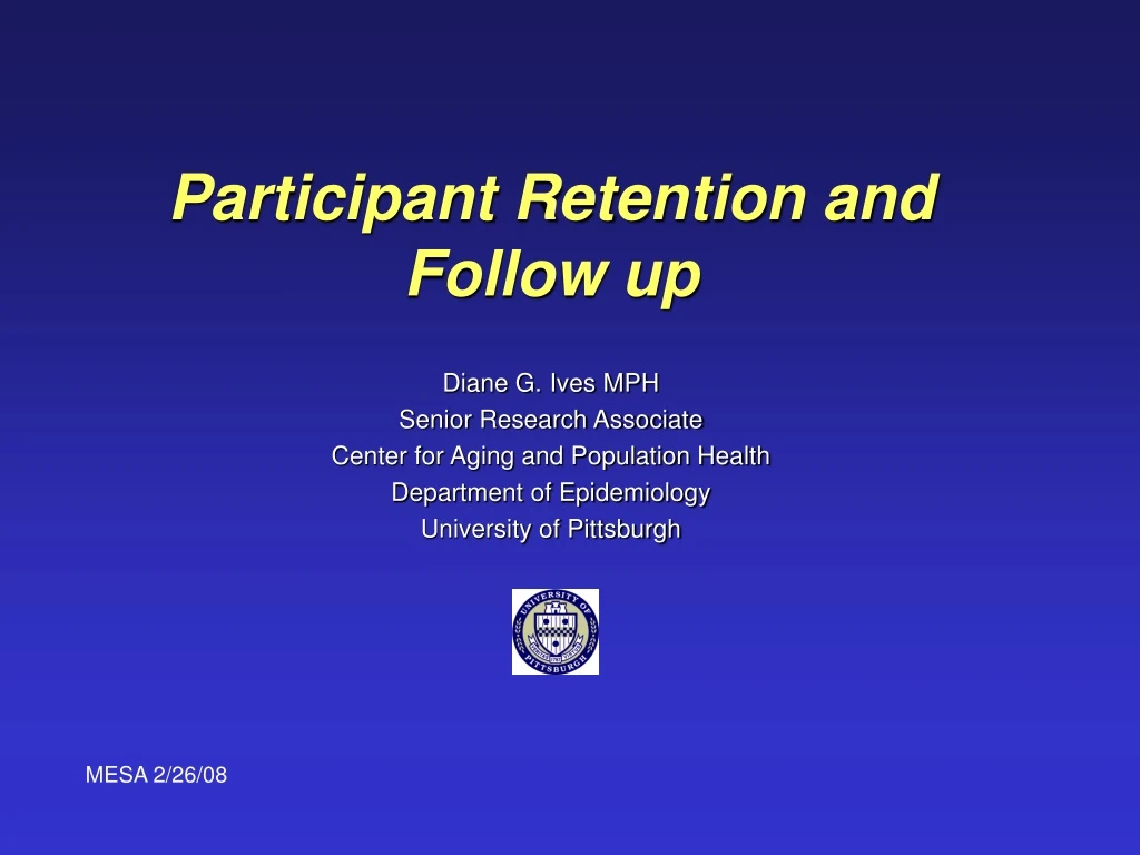 participant retention and follow up