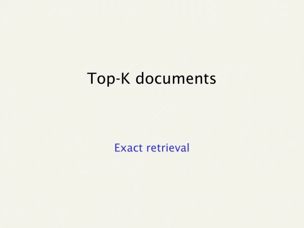 Top-K documents