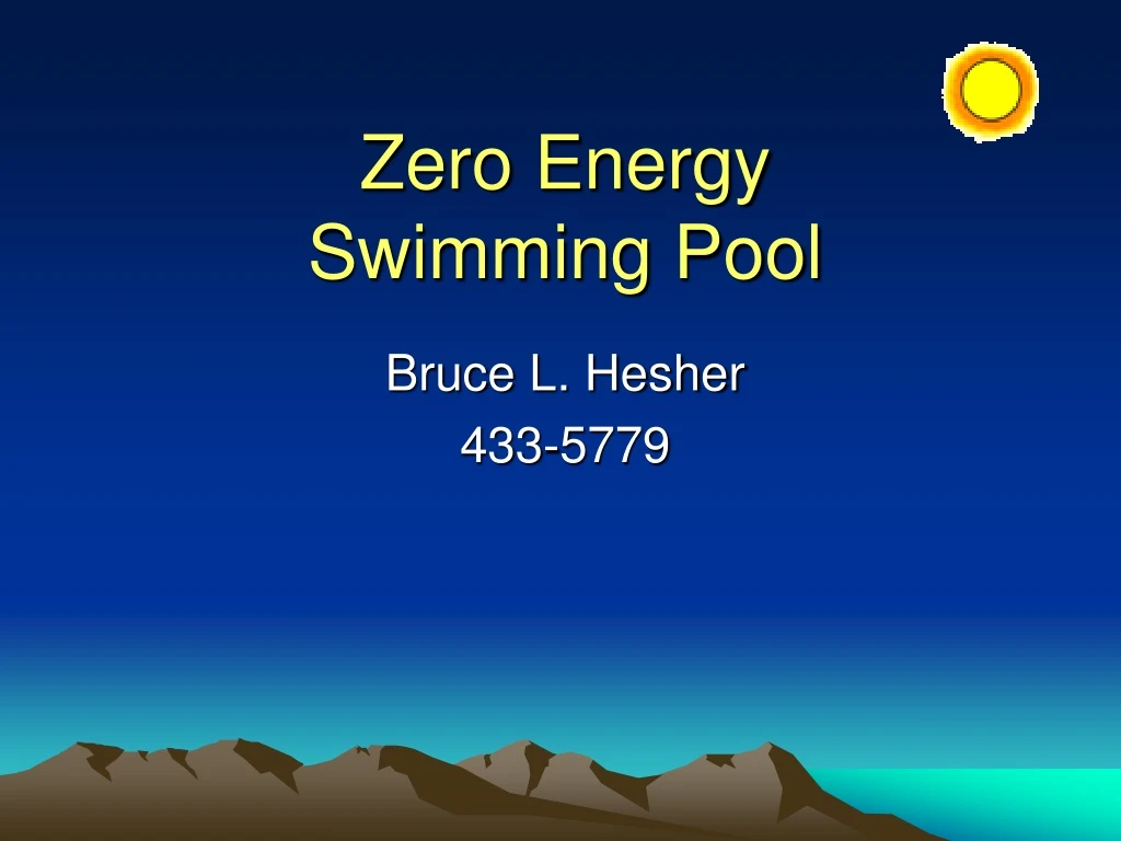 zero energy swimming pool