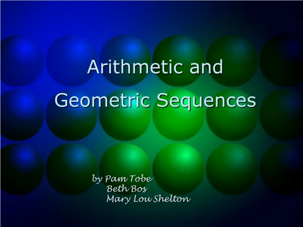 Arithmetic and Geometric Sequences