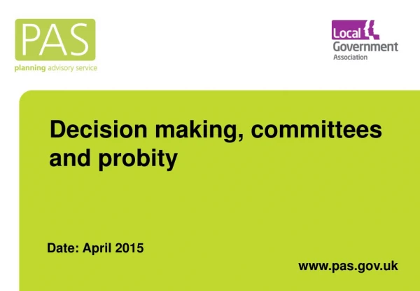 Decision making, committees and probity