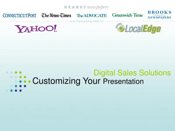 Customizing Your  Presentation