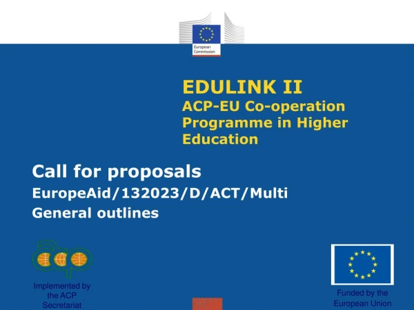 EDULINK II ACP-EU Co-operation Programme in Higher Education