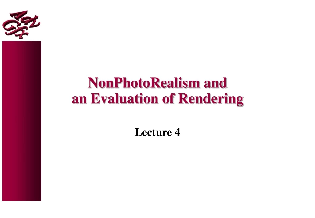 nonphotorealism and an evaluation of rendering