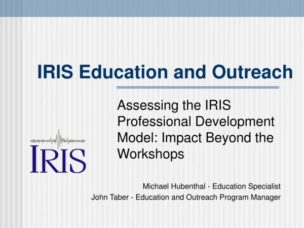 IRIS Education and Outreach