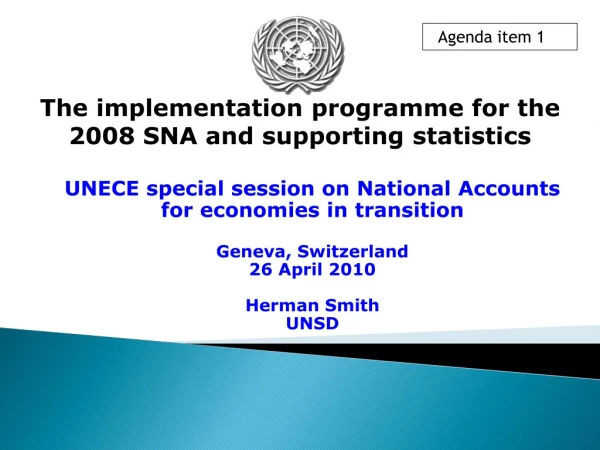 The implementation programme for the 2008 SNA and supporting statistics