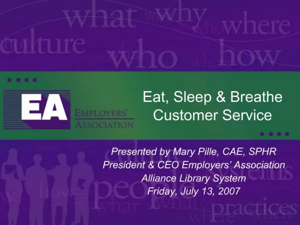 Eat, Sleep Breathe Customer Service
