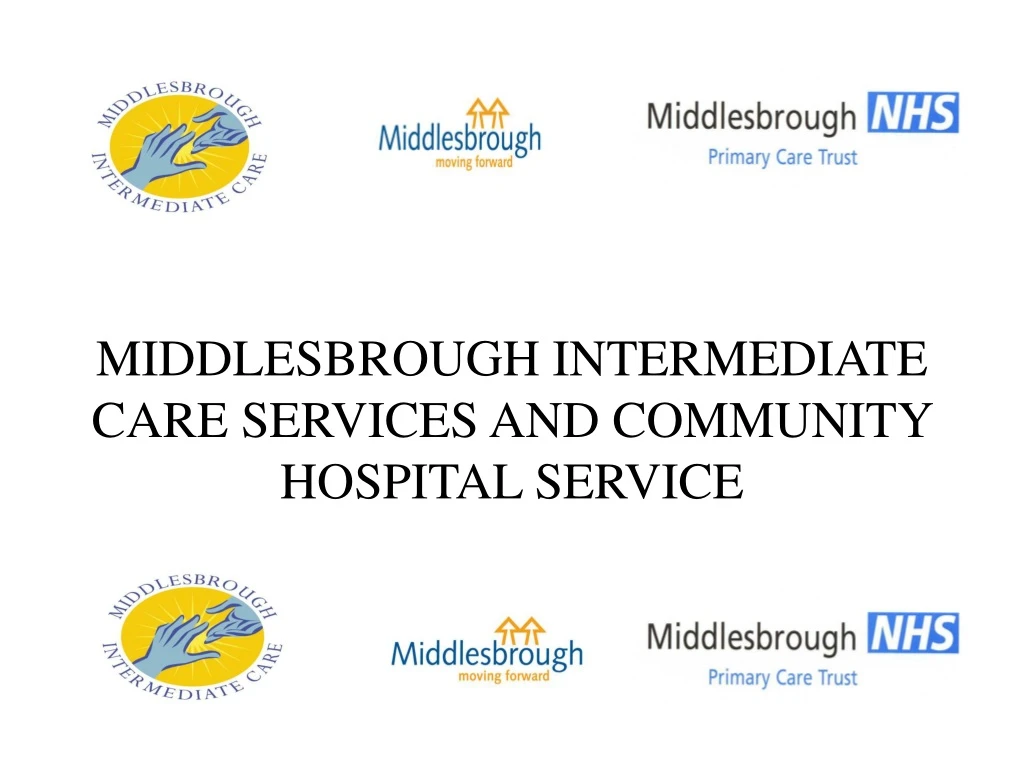 middlesbrough intermediate care services and community hospital service
