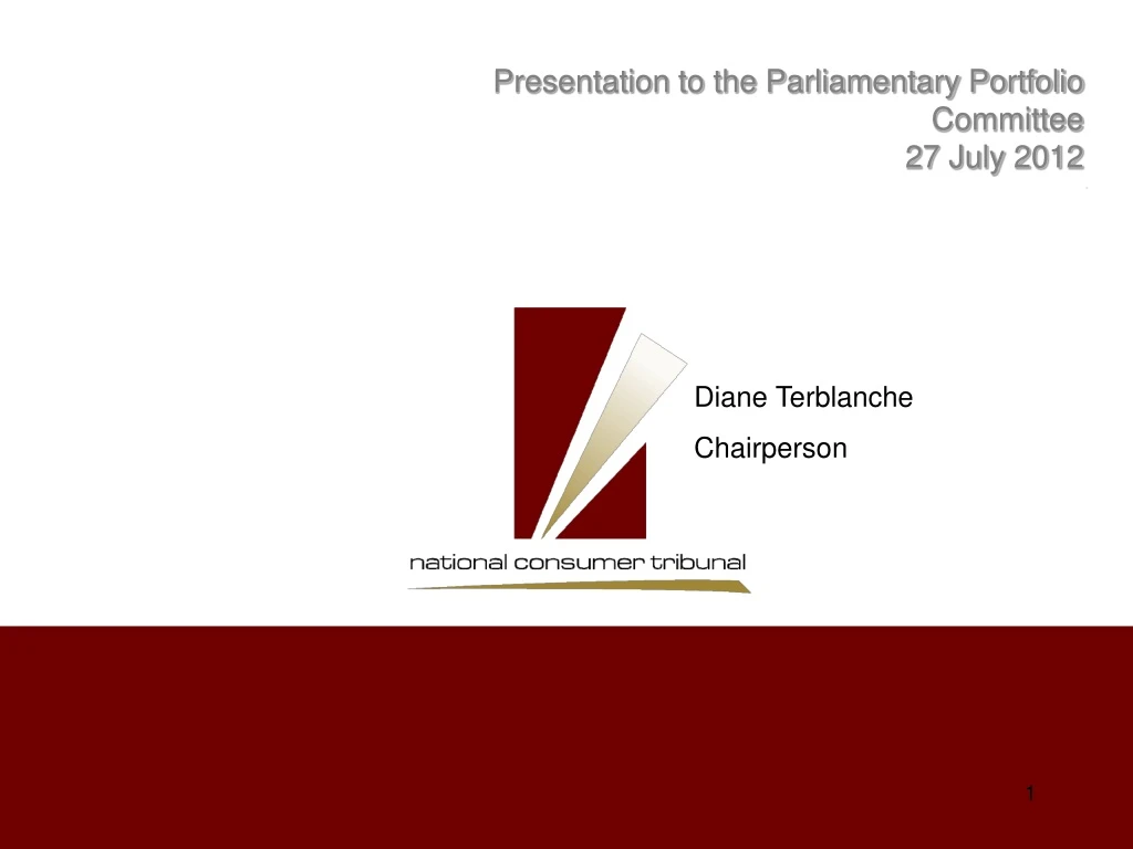 presentation to the parliamentary portfolio committee 27 july 2012