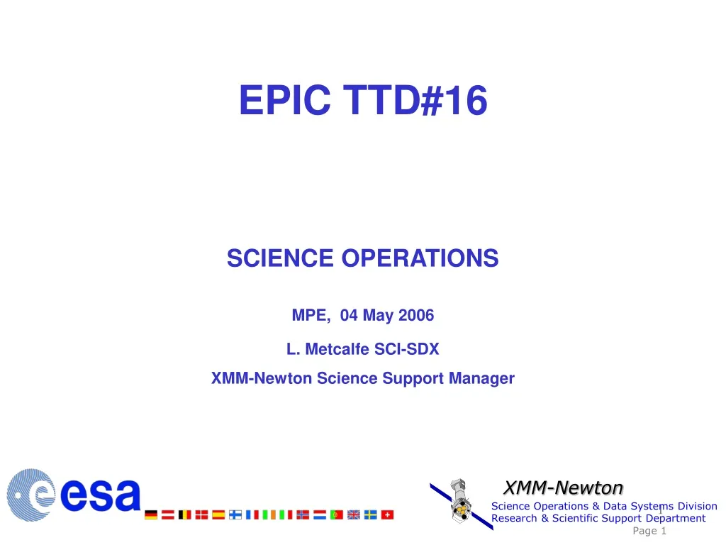 epic ttd 16 science operations mpe 04 may 2006