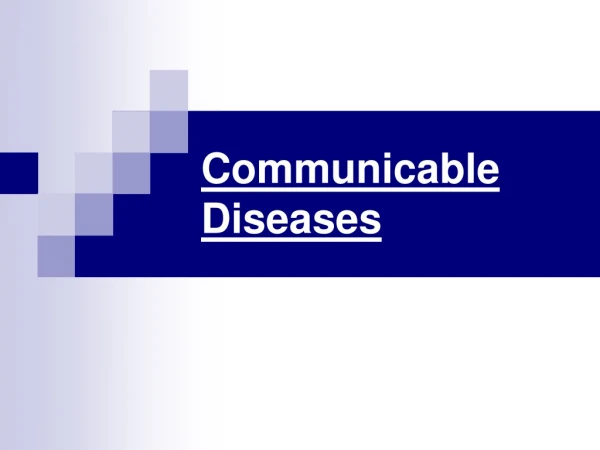 Communicable Diseases