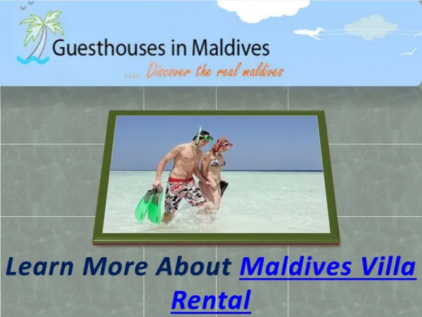 Maldives Villa Rental