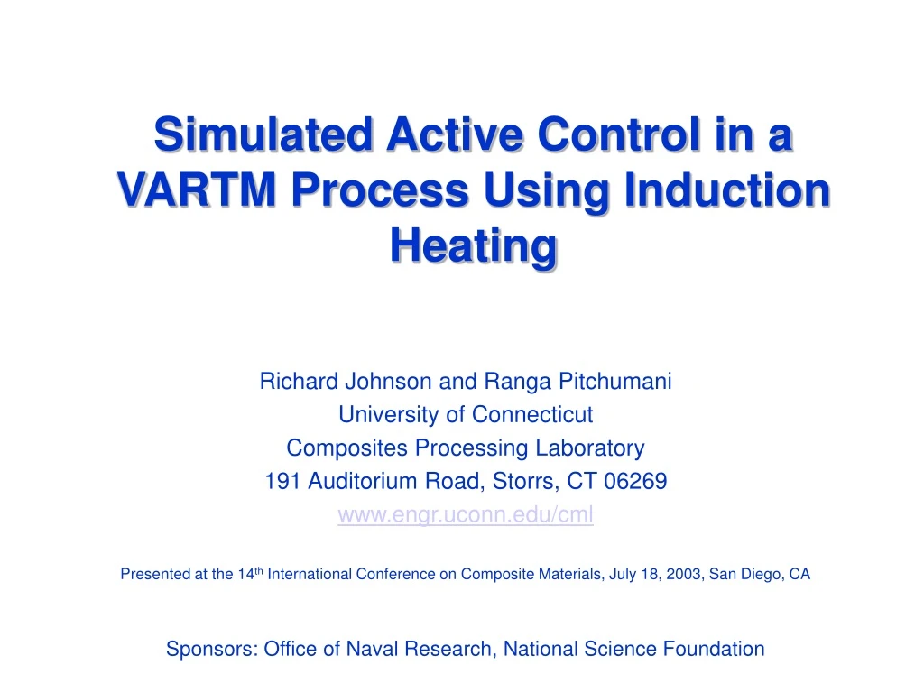 simulated active control in a vartm process using induction heating