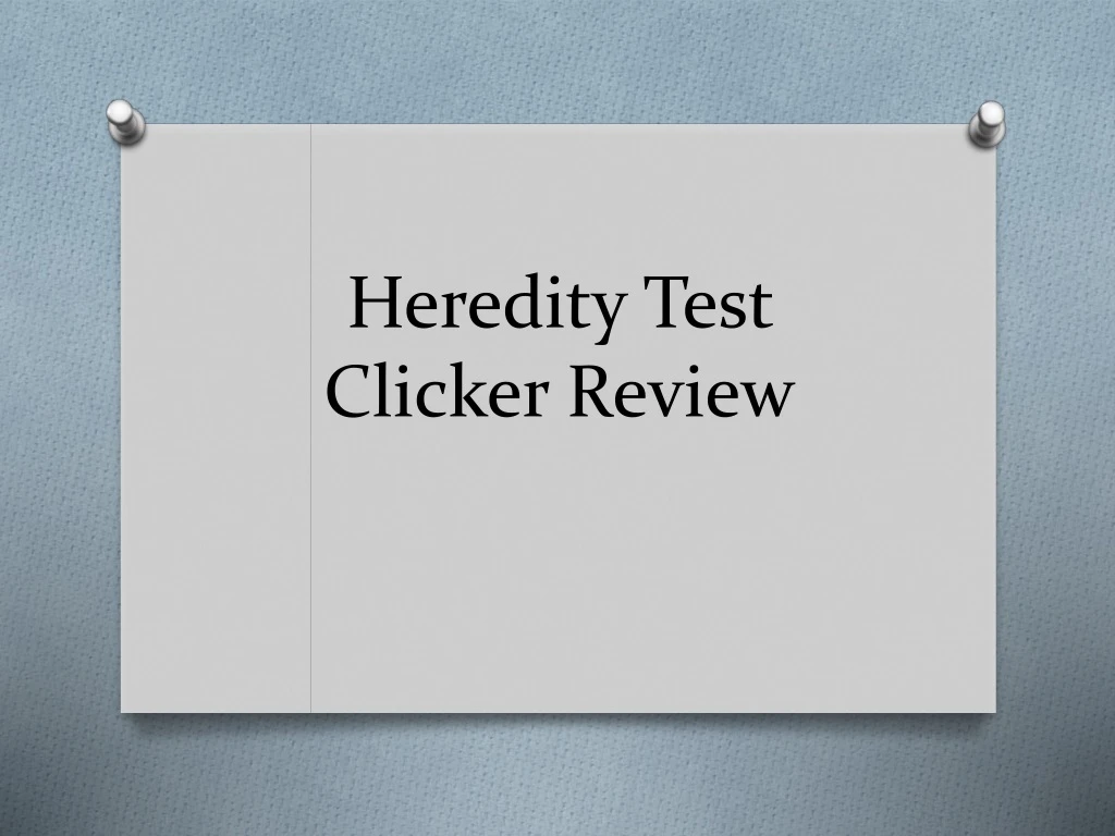 heredity test clicker review