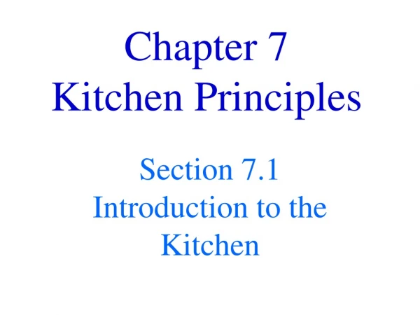 Chapter 7    Kitchen Principles