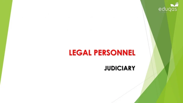 LEGAL PERSONNEL JUDICIARY