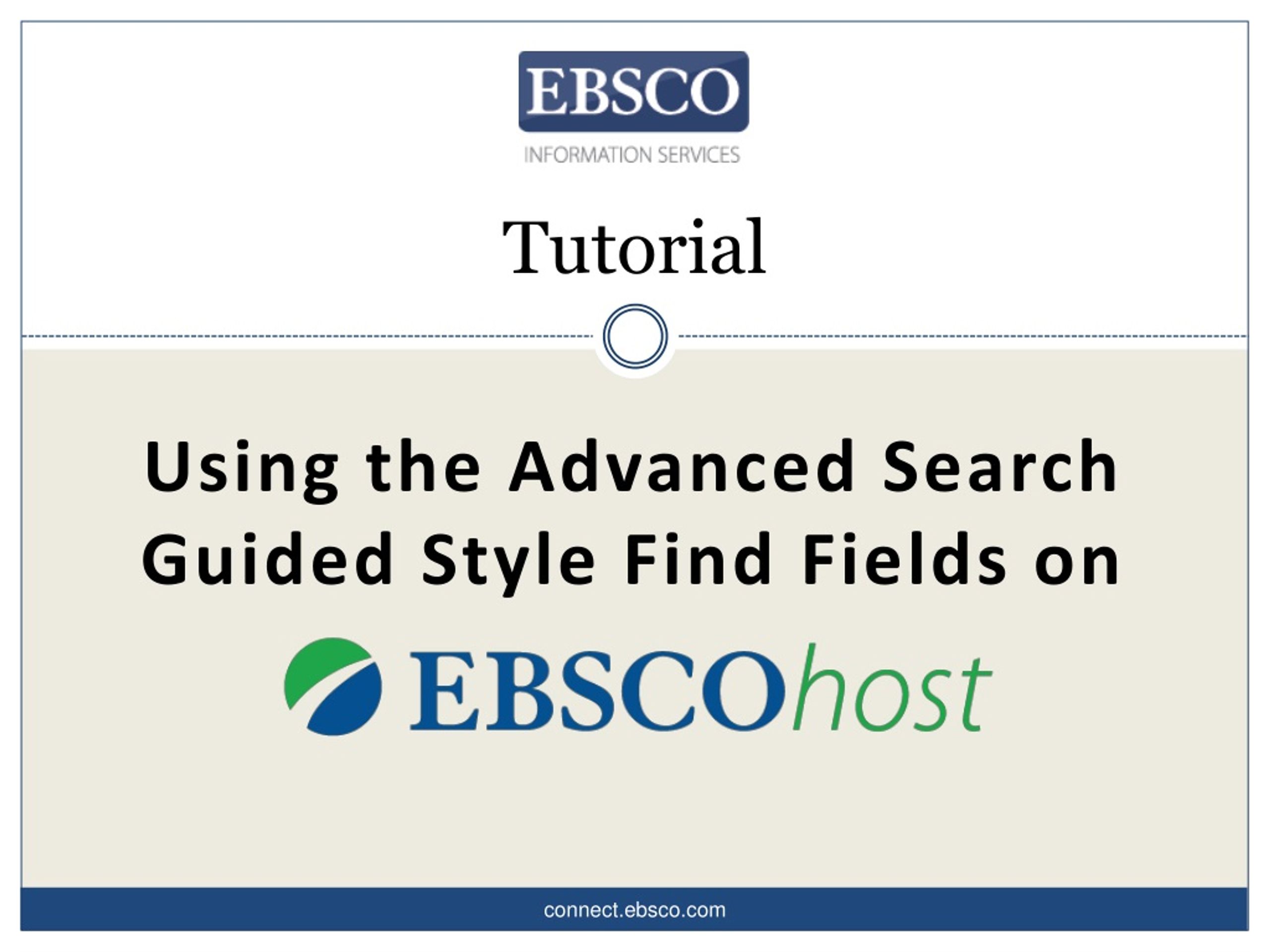 Conducting an Advanced Search on EBSCOhost: A Guided Style Tutorial - slide 1