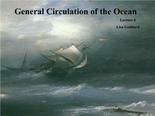 General Circulation of the Ocean