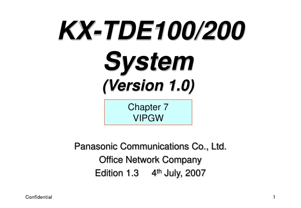 panasonic communications co ltd office network company edition 1 3 4 th july 2007