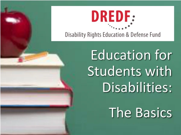 Education for Students with Disabilities:  The Basics