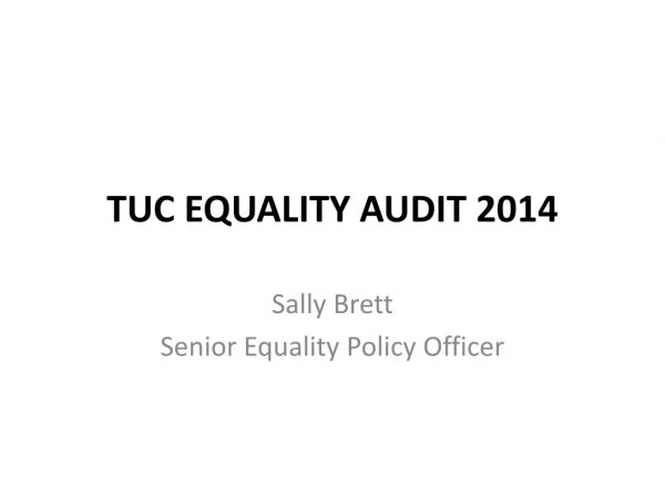 TUC Equality Audit 2014