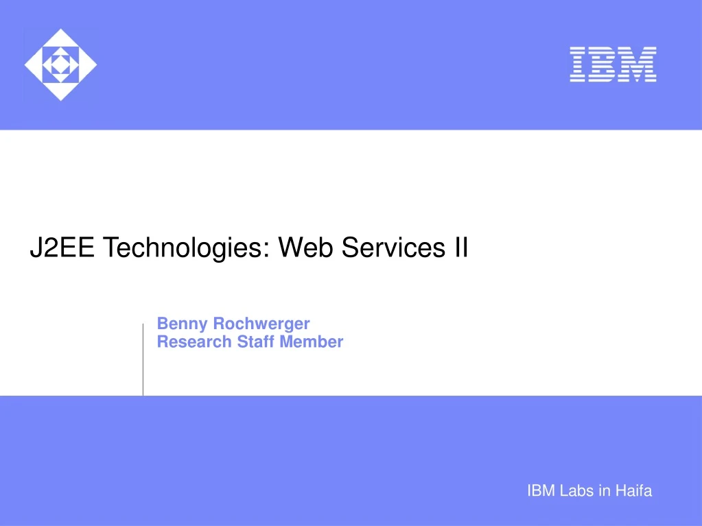 j2ee technologies web services ii
