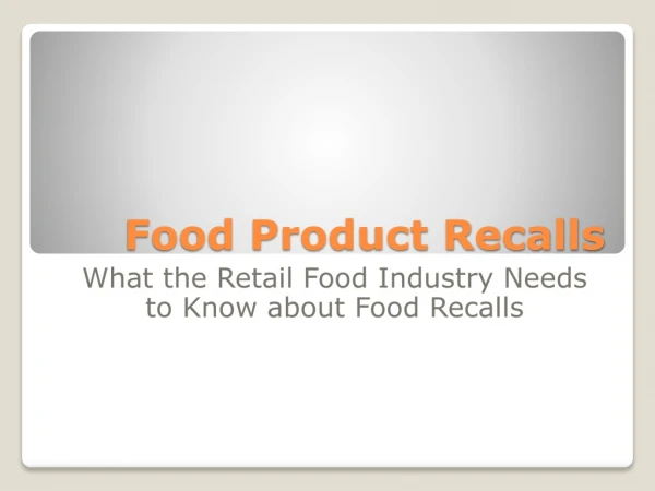 Food Product Recalls