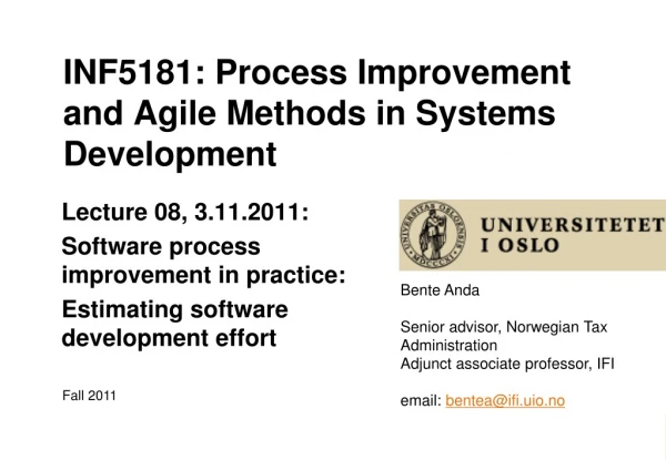 INF5181: Process Improvement and Agile Methods in Systems Development