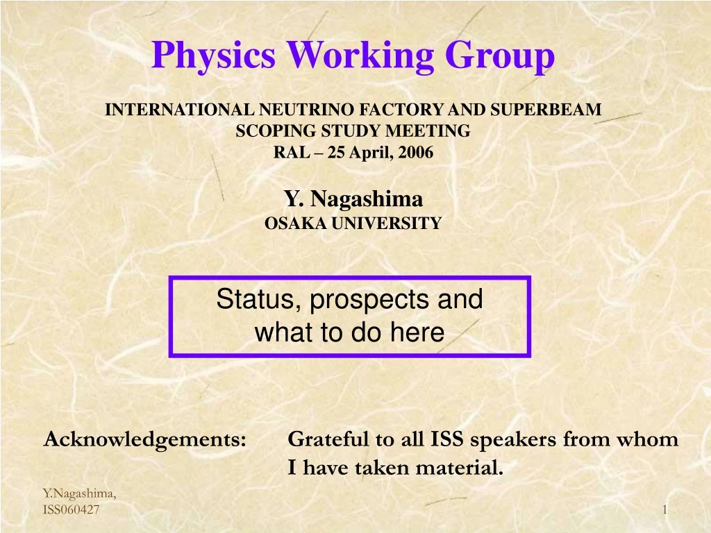 physics working group international neutrino