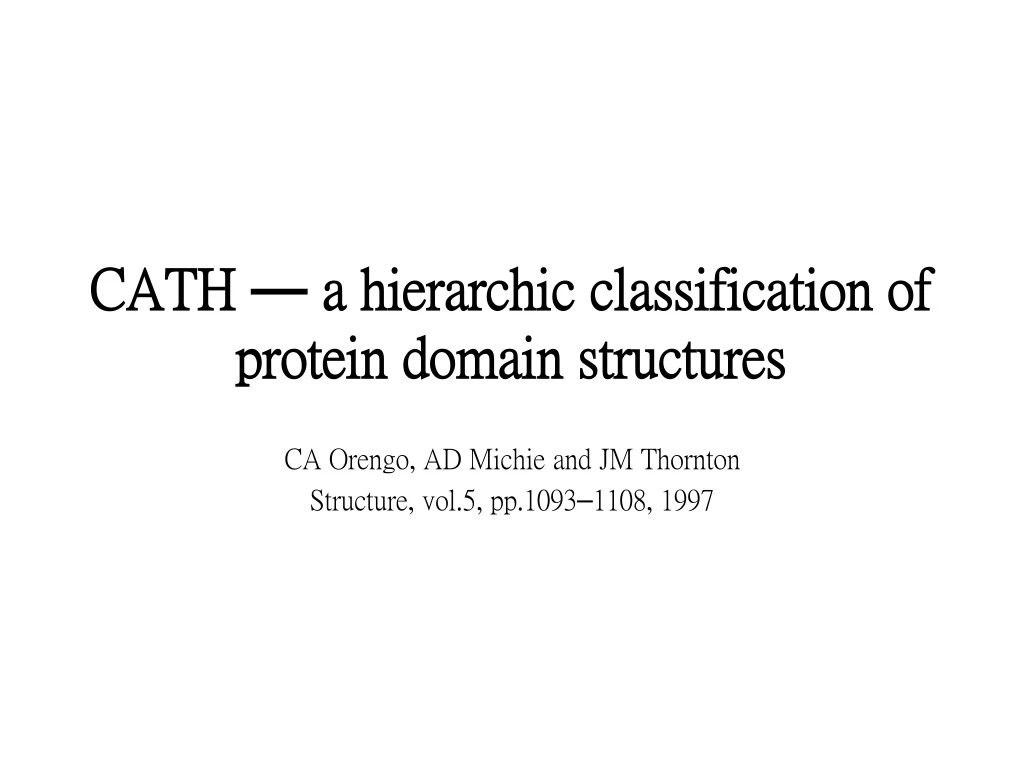 cath a hierarchic classification of protein domain structures