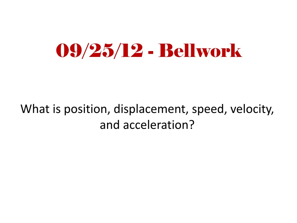 09 25 12 bellwork