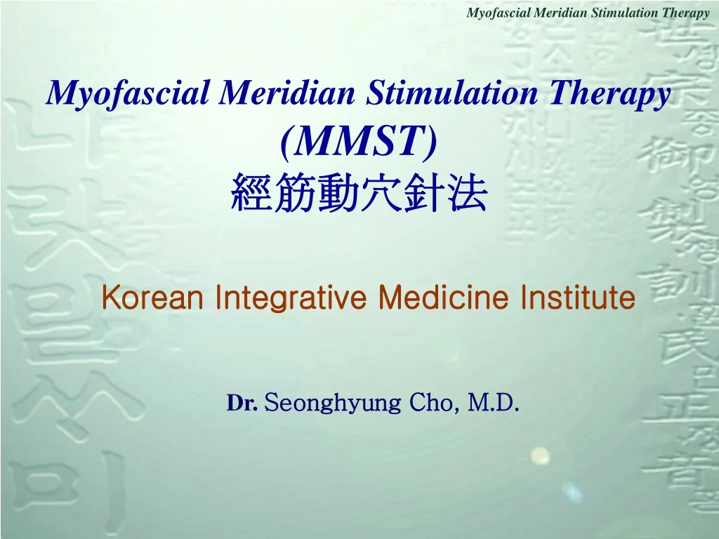 myofascial meridian stimulation therapy mmst