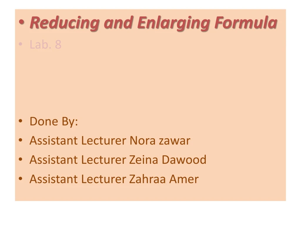 reducing and enlarging formula lab 8 done