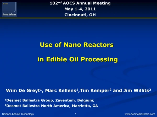 Use of Nano Reactors   in Edible Oil Processing