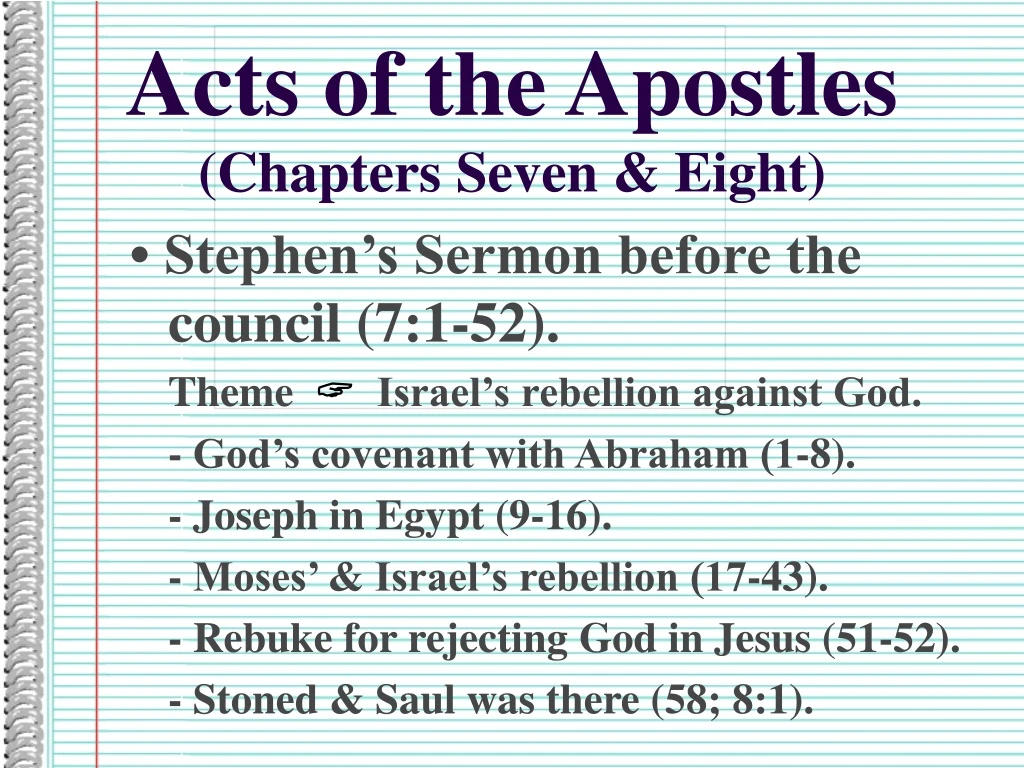 acts of the apostles chapters seven eight