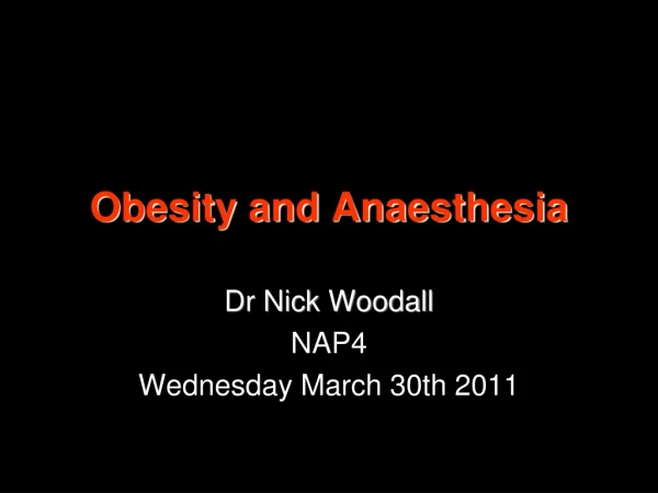 Obesity and Anaesthesia
