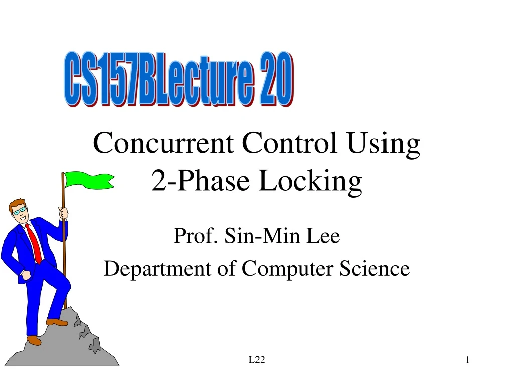 concurrent control using 2 phase locking